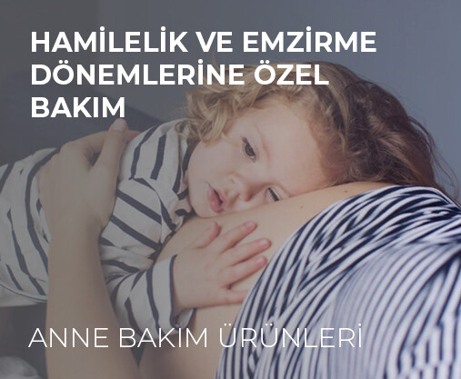 ANNE BAKIM ÜRÜNLERİ