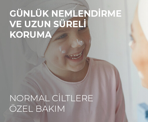 NORMAL CİLTLERE ÖZEL BAKIM