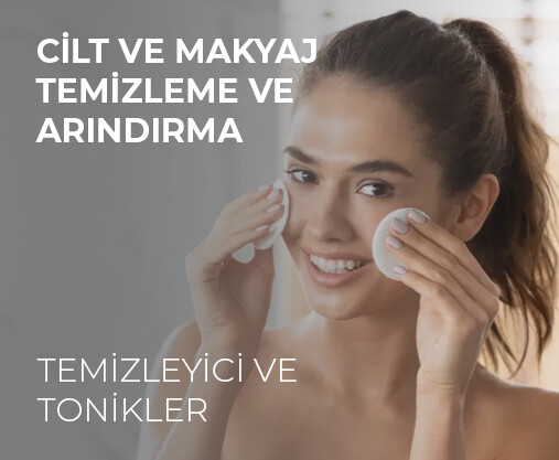 TEMİZLEYİCİ VE TONİKLER