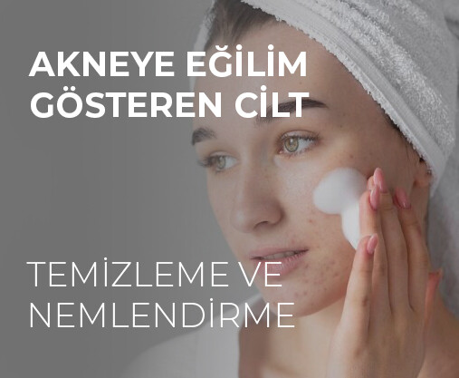 AKNEYE EĞİLİM GÖSTEREN CİLT