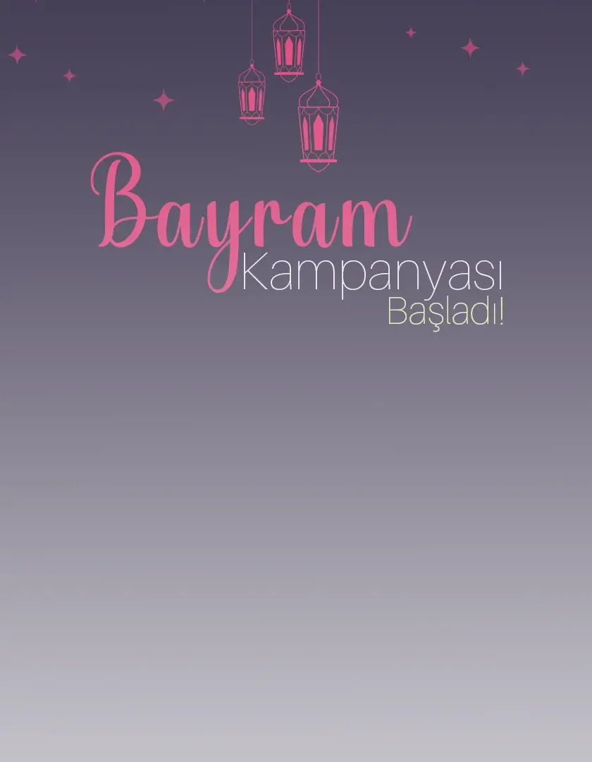 BAYRAM KAMPANYASI