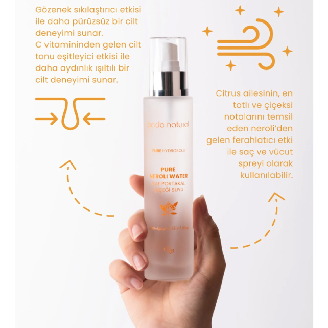 Bade Natural Pure Hydrosols Neroli Water - Neroli Suyu Yaşlanma Karşıtı Tonik 100ml - 3
