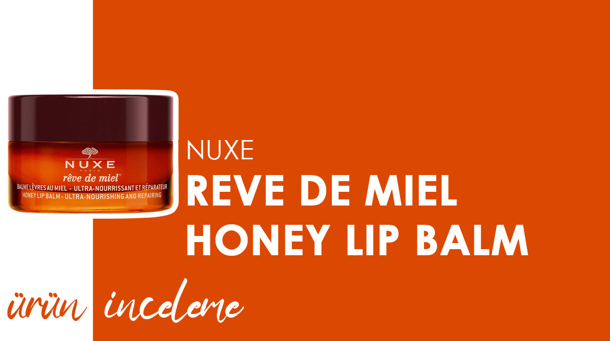 Nuxe Lip Balm Reve De Miel www.dermokozmetika.com.tr