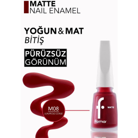 Flormar Matte Oje No: M08 Luxurios Cersie - 3