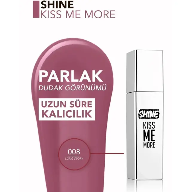 Flormar Shine Kiss Me More - Parlak Bitişli Likit Ruj No: 008 - 4
