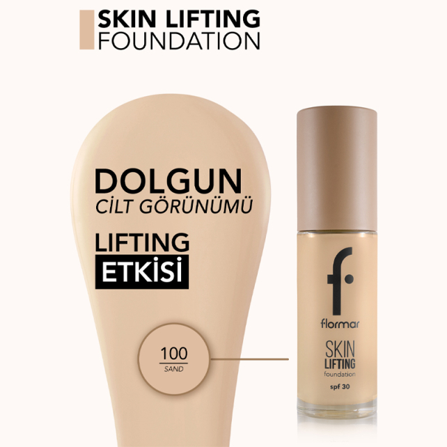 Flormar Skin Lifting Foundation - Sıkılaştırıcı Etkili Fondöten No: 100 Sand - 3