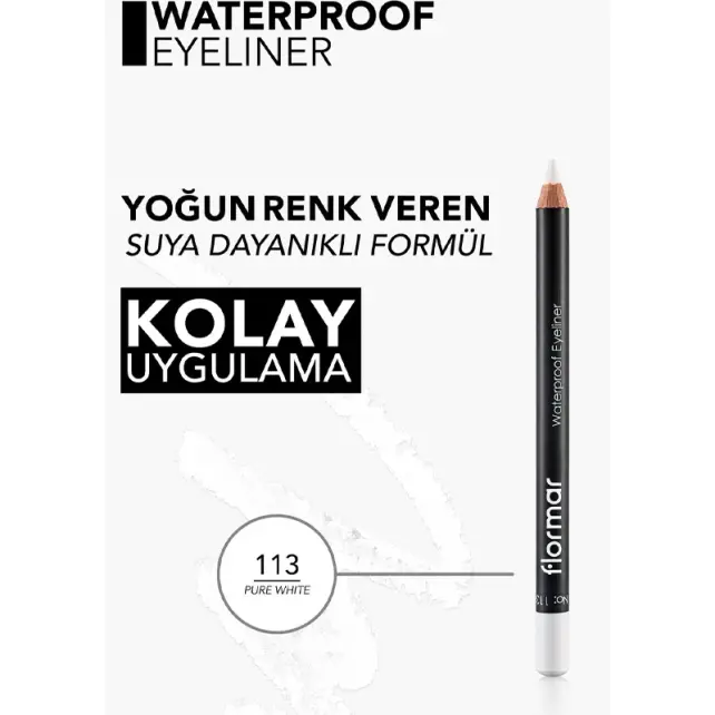 Flormar Waterproof Eyeliner - Göz Kalemi No-113 Pure White 1.14gr - 4