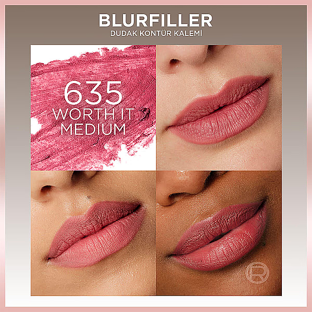 Loreal Paris Blurfiller Blurring Lip Contour - Dudak Kontür Kalemi No: 635 Worth It Medium - 3