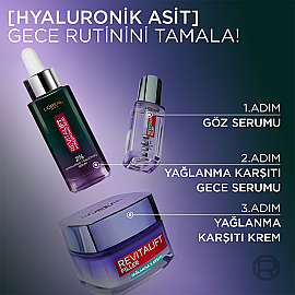 Loreal Paris Revitalift Hyaluronic Acid - Yağlanma Karşıtı Gece Serumu 30ml - 7