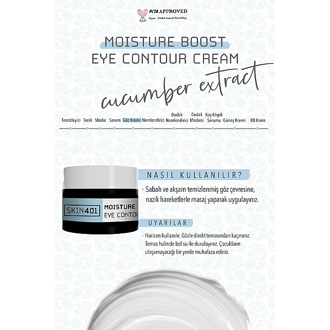 Skin401 Moisture Boost Eye Contour Cream - Göz Çevresi Bakım Kremi 20ml - 3