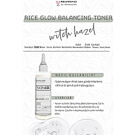Skin401 Rice Glow Balancing Toner - Pirinç Özlü Tonik 200ml - 4