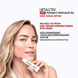 Vichy Liftactiv Pigment Specialist B3 SPF 50+ Leke Karşıtı Göz Çevresi Bakım Kremi 15ml - 2
